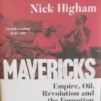 ‘Mavericks: Lionel Dunsterville and the Caspian campaign of 1918’